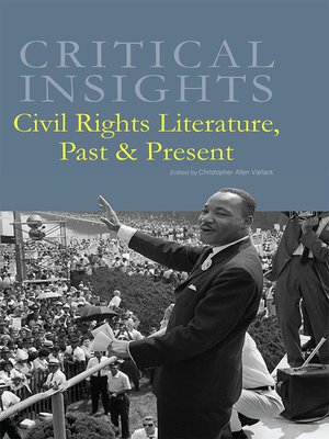 cover image of Critical Insights: Civil Rights Literature, Past & Present